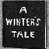 A Winter's Tale